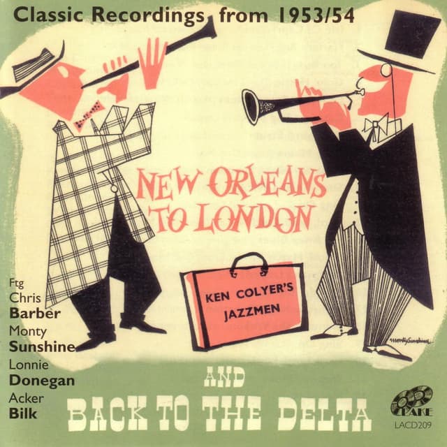 Album cover art for New Orleans To London And Back To The Delta - Classic Recordings From 1953/54