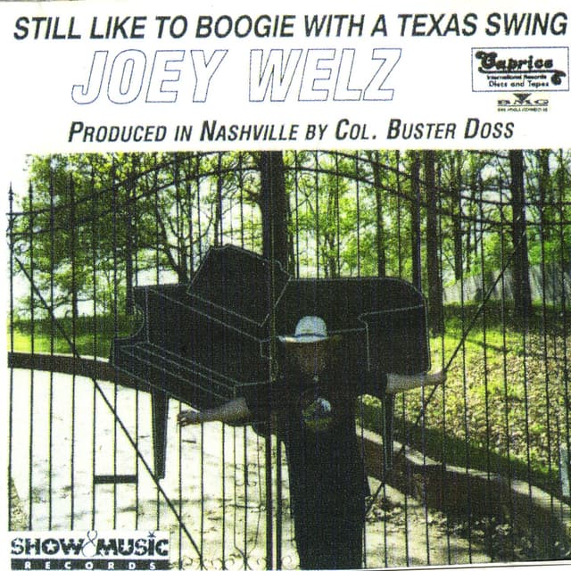 Album cover art for Still Like To Boogie With A Texas Swing