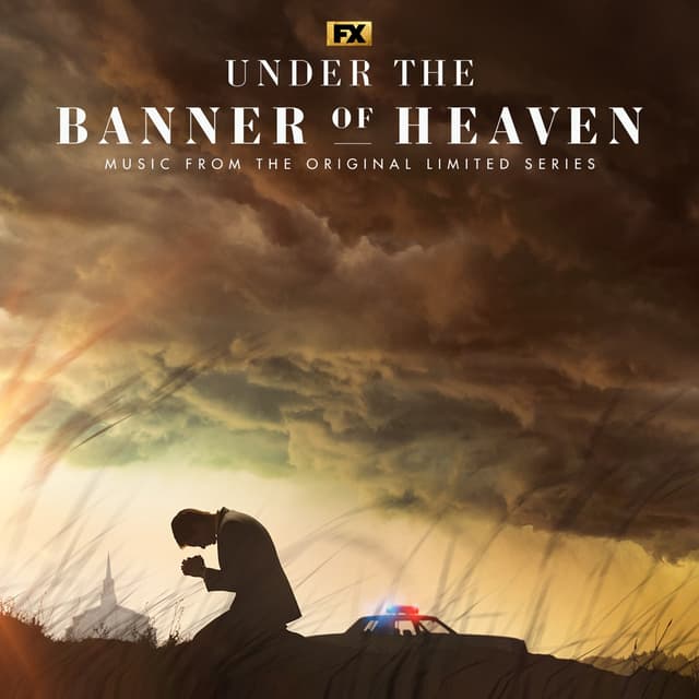Album cover art for Under the Banner of Heaven (Original FX Limited Series Soundtrack)