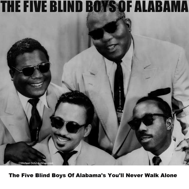 Album cover art for The Five Blind Boys Of Alabama's You'll Never Walk Alone